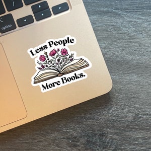 Floral book sticker | book sticker | less people more books vynil decal | hydro flask sticker