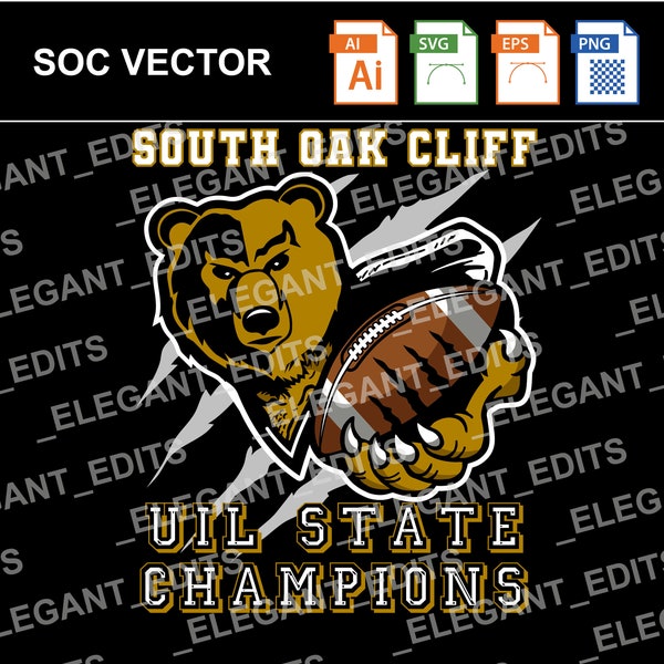 SOC South Oak Cliff High School UIL State Champs SVG For Sublimation Printing