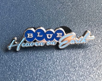Blue heaven on earth on earth 2 inch cloisonné pin. Buy 3 get one free