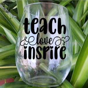 Ensine o amor inspire taça de vinho sem haste, taça de vinho sem haste para professor, semana de apreciação do professor, presente para professor