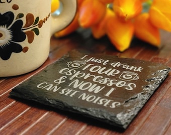 Funny Quote Slate Coffee Coasters| Natural Edge Stone | Coffee Table Coasters| for Coffee Lovers| Coffee Shop| 2022 Gift | Modern Home Decor