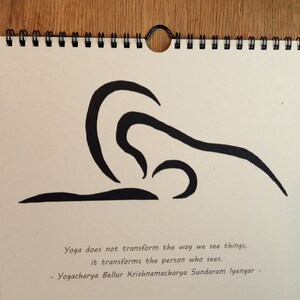 May include: A black and white illustration of a yoga pose on a beige background. The quote "Yoga does not transform the way we see things, it transforms the person who sees. - Yogacharya Bellur Krishnamacharya Sundaram Iyengar -" is printed below the illustration.