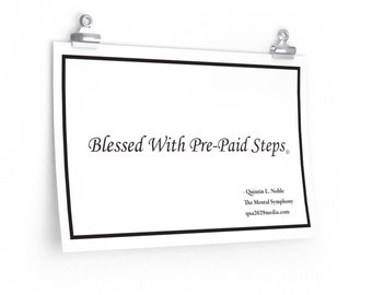 Blessed with Prepaid Steps by QLNoble