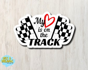 My Heart is on the Track - waterproof, UV-resistant vinyl racing sticker
