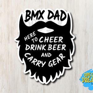 Bearded Dad BMX Vinyl Sticker - Can be customized to any sport!