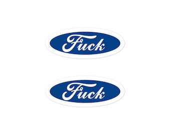 Ford F*ck Sticker x2