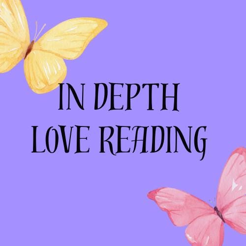 In Depth Love Reading