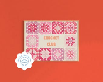 Granny Square Collection: Crochet Club, DIGITAL DOWNLOAD, Collection of 14 Colourful Crochet Wall Art Prints