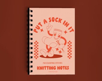 Put A Sock In It, I'm Counting Stitches, Fun Knitting Journal, Fibre Art Heritage Stationery, A5 Spiralbound Notebook