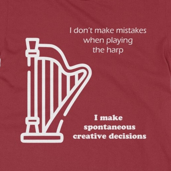 Je ne fais pas d’erreurs T-shirt Harpe - T-shirt harpiste | Tee-shirt pour adultes unisexes à coupe classique