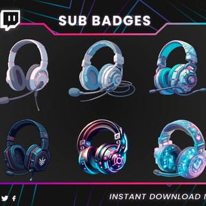 Peut inclure: Illustration numérique de six casques de jeu stylisés, dans des tons de blanc, de bleu et de turquoise, chacun avec un microphone. Le texte "SUB BADGES" et "INSTANT DOWNLOAD ITEMS" est inclus.