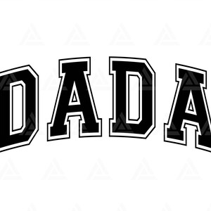 Dada Svg, Dada Varsity Png, Dad Life, Daddy, Vadershirt, Jersey-lettertype. Snijbestand Cricut, png-pdf, vector, vinyl, sticker.
