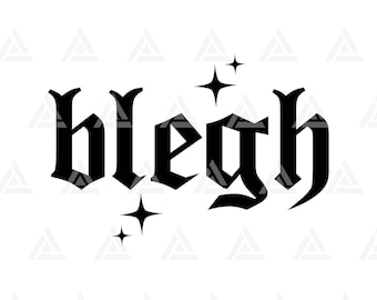 Blegh Svg. Archivo de corte para Cricut, Silhouette, PNG, PDF, Vector.