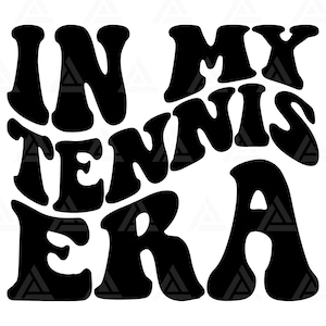 In meiner Tennis-Era-T-Shirt, Tennis Png, Jubel Mama T-Shirt, Tennis Clipart, Tennis Design. Schnittdatei Cricut, Silhouette, Png, Pdf, Vektor.