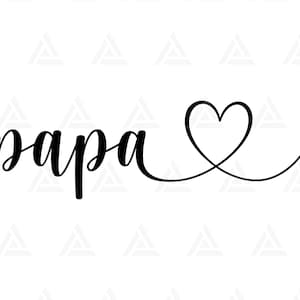 May include: Black and white calligraphy design with the word "papa" and a heart.