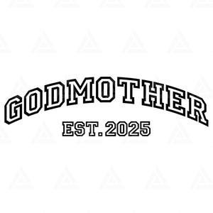 Madrinha Est. 2025 Svg, Madrinha Est. 2025 Png, Vovó, Vovó, Mimi, Camiseta Grammy, Dia das Mães. Arquivo de Corte Cricut, Png Pdf, Vetor.