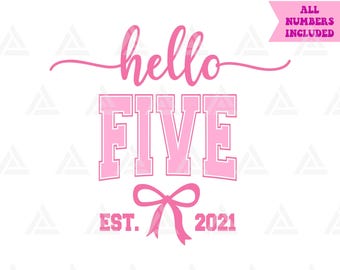 Hola Cinco Est. 2021 Svg, Lazo rosa coqueto Png, Imágenes prediseñadas para fiesta de 5º cumpleaños, Impresión de quinto cumpleaños. Archivo de corte Cricut, Png Pdf Vector.