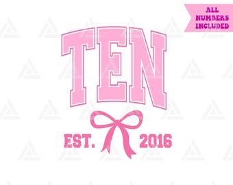 Diez Est. 2016 Svg, Lazo rosa coqueto Png, Imágenes prediseñadas para fiesta de décimo cumpleaños, Impresión de décimo cumpleaños. Archivo de corte Cricut, Png Pdf Vector.
