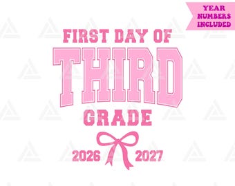 First Day of Third Grade Pink Coquette Bow Svg Png Pdf: School Kid Apparel Print (Digital Download)