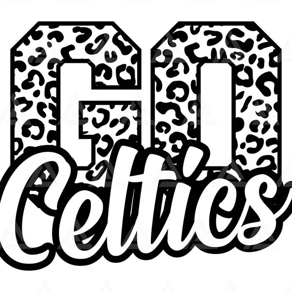 Go Celtics Leopard Svg, Go Celtics Football Svg, Run Celtics Svg, Cheer Mom T-Shirt, Go Team. Cut File Cricut, Png Pdf, Vector, Stencil