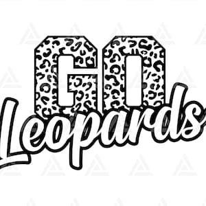 Go Leopards Svg, Go Leopards Football Svg, Run Leopards Svg, Cheer Mom T-Shirt. Cut File Cricut, Png Pdf Eps, Vector, Stencil.