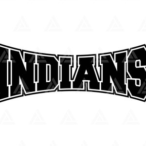 Indians Svg, Go Indians Team Svg, Run Indians Svg, College Jersey Font, Cheer Mom T-Shirt. Cut File Cricut, Png Pdf Eps, Vector, Stencil.