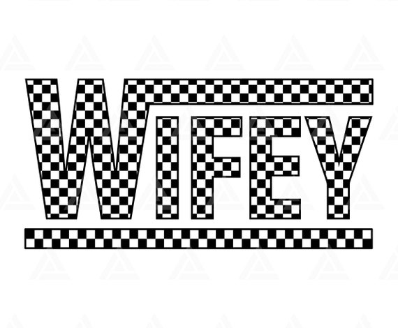 Checkered Wifey Svg, Wifey Png, Bridal Party, Wife Shirt. Cut File Cricut, Png Pdf, Vector, Vinyl, Sticker.