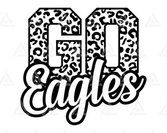 Go Eagles Leopard Svg, Go Eagles Football Svg, Run Eagles Svg, Cheer Mom T-Shirt. Cut File Cricut, Png Pdf Eps, Vector, Stencil.