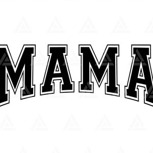 Mama svg, Mama Png, Mama Varsity svg, Mamaleben, Mama Shirt, Jersey Schrift, Muttertag. Schnittdatei Cricut, Png, Pdf, Vektor, Vinyl, Aufkleber.