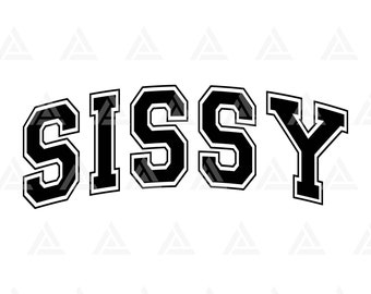 Sissy Svg, Sissy PNG, Sister Svg, Sissy Varsity Svg, Sister Life, Sister Shirt, Jersey Font. Cut File Cricut, Png Pdf, Vector, Sticker.