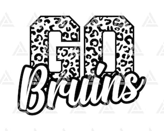 Go Bruins Leopard Svg Png Pdf, School Team Apparel Print (Digital Download)