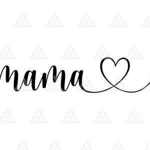 Mama Svg, Mama Heart Svg, Dia das Mães Svg, Mama T-shirt Design, Mom To be Svg. Cortar Arquivo Cricut, Png Pdf Eps, Vetor, Vinil, Adesivo.