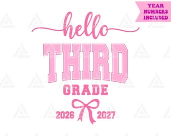 Hello Third Grade Pink Coquette Bow SVG PNG PDF: School Kid Print Digital Download