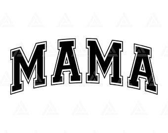 Mama Svg, Mama Varsity Svg, Mom Life, Mama Png, Mama Shirt, Jersey Font, Mother&#39;s Day. Cut File Cricut, Png Pdf, Vector, Vinyl, Sticker.