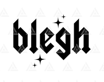 Blegh Svg Png Pdf. Archivo de corte Cricut, Silhouette, Vector.