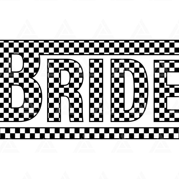Checkered Bride Svg, Bridal Party, Bride Png, Bride Shirt, Bride to be, Retro Bride T-shirt. Cut File Cricut, Png Pdf, Vector.