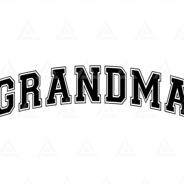 Grandma Svg, Grandma Varsity Svg, Grandmother, Granny, Grammy Shirt, Jersey Font, Mother's Day. Cut File Cricut, Png Pdf, Vector, Sticker.