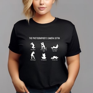 Fotografen Kamera Sutra, Fotografie Humor, Fotografie Shirt, lustiges Fotograf Shirt, Fotografie Positionen, Geschenk für Fotografen