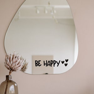 Stickers for mirrors Sticker &quot;be happy&quot; Sayings Sticker door