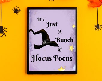 It's Just a Bunch of Hocus Pocus Halloween Party Wall Decor