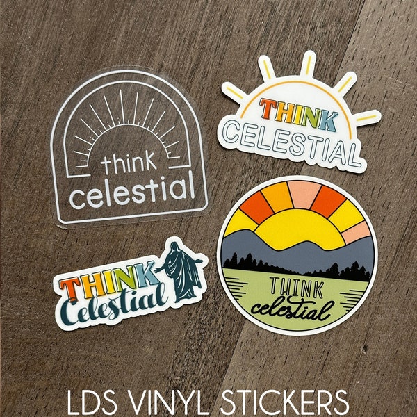 THINK CELESTIAL vinyl stickers | gift idea for LDS young men or young women, missionaries, primary, relief society | Bulk prices for groups!