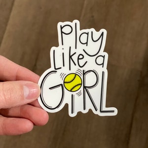 Play like a girl SOFTBALL sticker