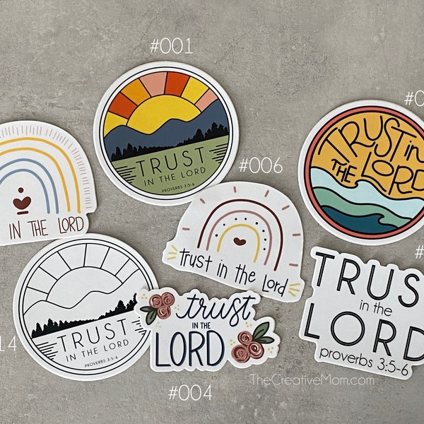 Trust in the Lord Stickers, waterproof vinyl
