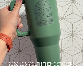 2026 LDS Youth Theme Stickers, Walk With Me, Waterproof Vinyl (Moses 6:34)