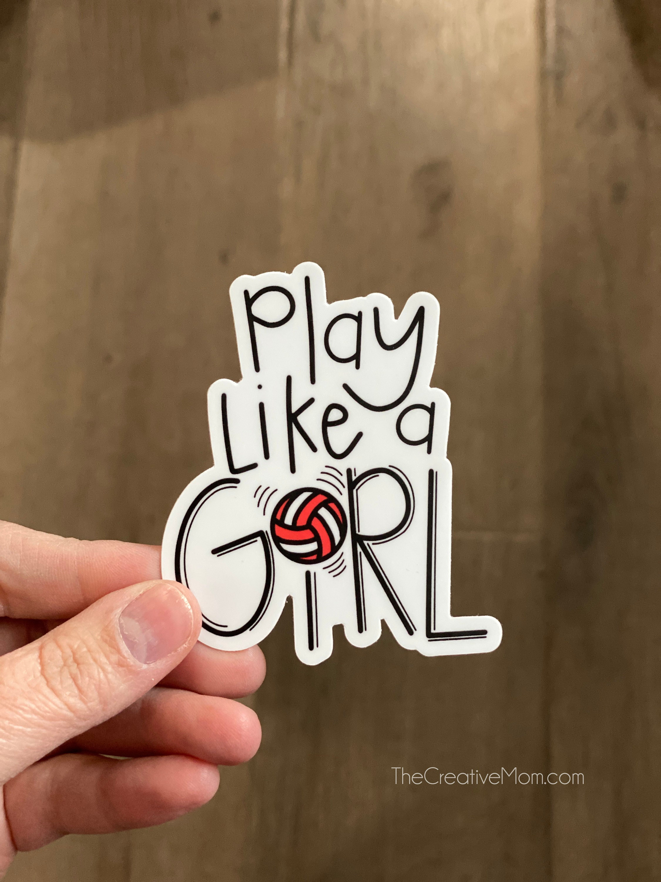 Play Like a Girl Volleyball Vinyl Sticker- Waterproof and Scratchproof