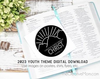 2023 Printable Youth Theme ARTWORK DIGITAL DOWNLOAD for shirts, flyers, handouts, posters, etc. | Philippians 4:13 (style007)