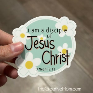 2024 LDS Youth theme stickers, I am a Disciple of Jesus Christ, Christian Stickers, Young Women Theme, Gifts, Missionary Gifts, 3 Nephi 5:13