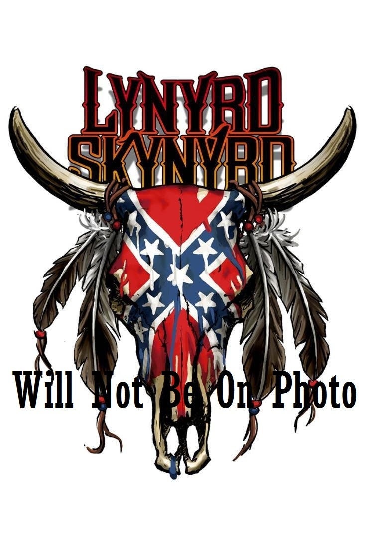 Discover Lynyrd Skynyrd Poster Rock N Roll Confederate Photo Picture Photograph 12"x19"