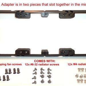 Puede incluir: Adaptador de plástico negro para un ventilador de computadora, que consta de dos piezas que se encajan en el medio. El adaptador viene con 12 tornillos autoperforantes para ventilador, 12 tornillos para radiador y 12 tornillos para radiador M4.