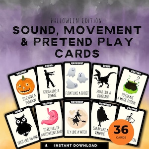 36 Halloween Movement, Sound and Pretend Play Cards, Kindergarten, Preschool, Toddler, Homeschool Activity, Flashcards